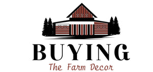 Buying the Farm Decor